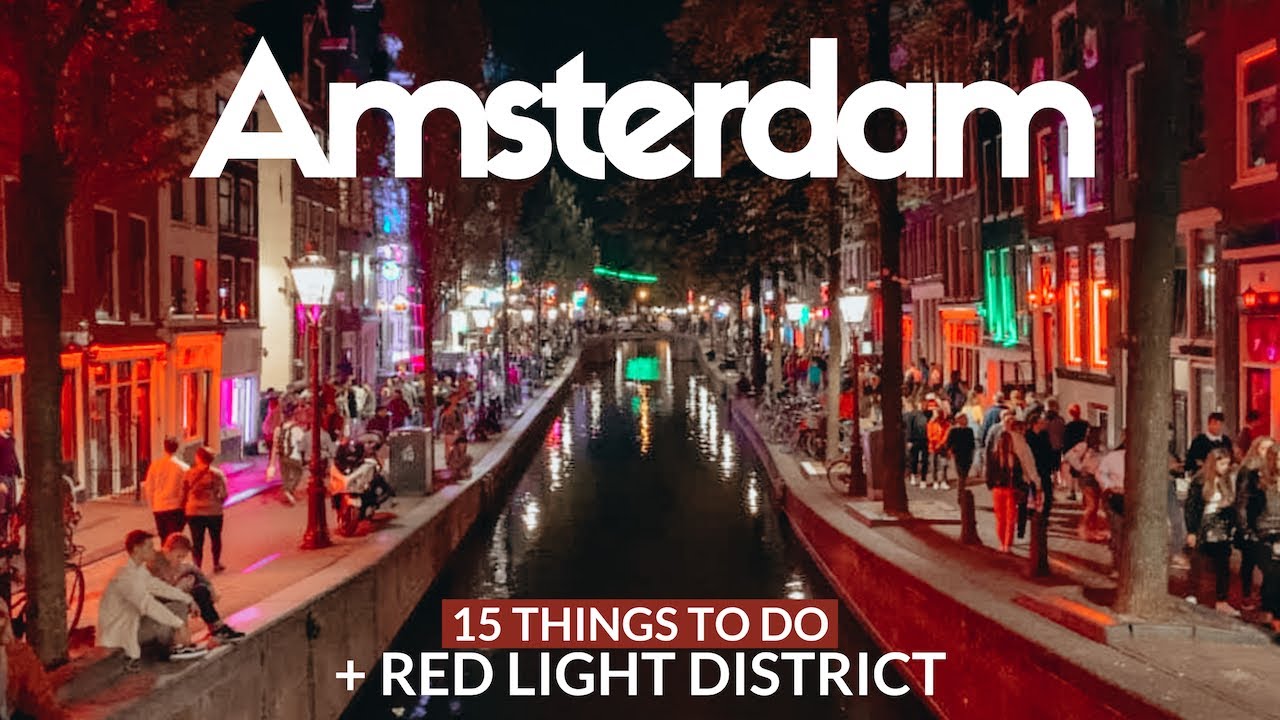 Read more about the article AMSTERDAM Travel Guide | 15 top things to do + Red Light District