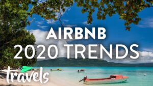 Read more about the article Top 10 Trending 2020 Airbnb Destinations | MojoTravels