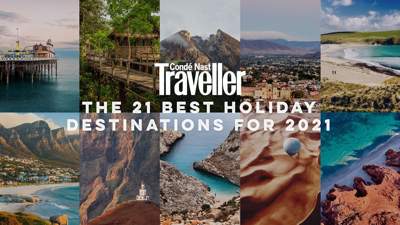 You are currently viewing The best holiday destinations for 2021 | Condé Nast Traveller