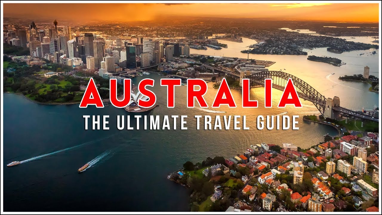 Read more about the article Australia The Ultimate Travel Guide | Best Places to Visit | Top Attractions