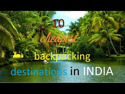 You are currently viewing 10 cheapest backpacking destinations in INDIA