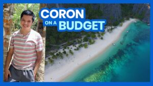 Read more about the article How to Plan a Trip to CORON, PALAWAN | Travel Guide PART 1