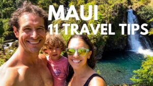 Read more about the article Maui Hawaii Travel Guide 2021 | 11 Tips for THE BEST Maui Vacation