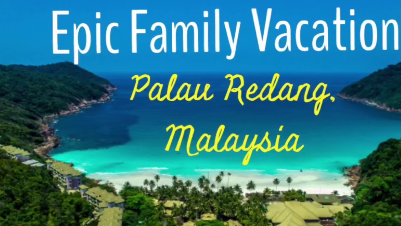 Read more about the article E7:  One of the best Family Vacation destinations in Malaysia