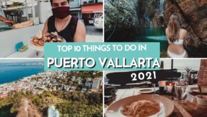 Read more about the article Top 10 Things to Do in Puerto Vallarta Mexico 2021 | TRAVEL GUIDE