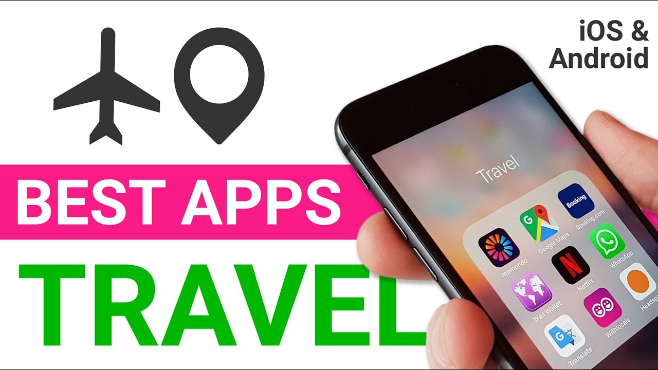 Read more about the article BEST TRAVEL APPS