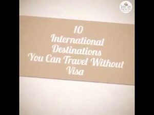 Read more about the article 10 International Destinations You Can Travel Without Visa | Best tours and Travel agency in surat