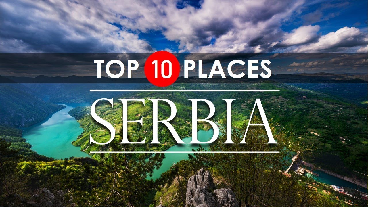 Read more about the article Serbia Travel Guide – Top 10 Places To Visit ! (2020)