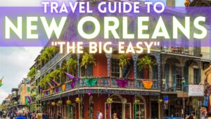 Read more about the article New Orleans Travel Guide 2021 4K