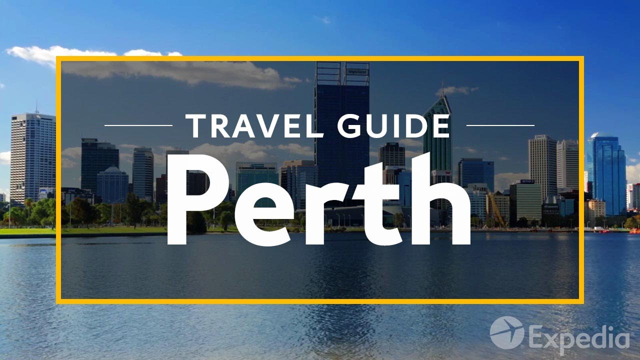 You are currently viewing Perth Vacation Travel Guide | Expedia