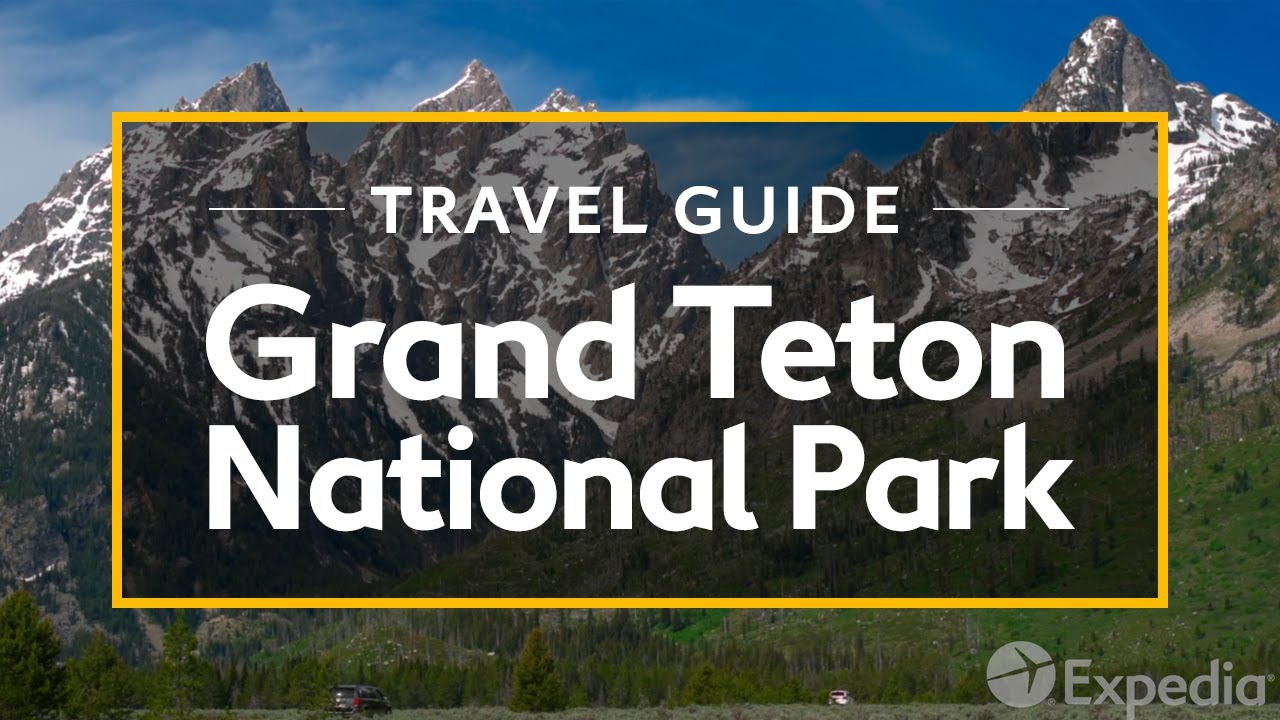 Read more about the article Grand Teton National Park Vacation Travel Guide | Expedia