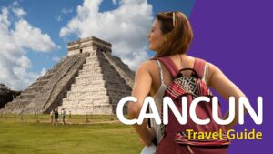 Read more about the article 🇲🇽 Cancun Travel Guide 🇲🇽 | Watch BEFORE You Go!