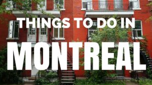 Read more about the article 30 Things to do in Montreal | Top Attractions Travel Guide