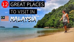 Read more about the article 12 GREAT PLACES TO VISIT IN MALAYSIA – Travel Guide / Things To Do In Malaysia