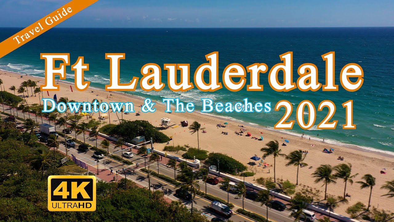 You are currently viewing Fort Lauderdale Travel Guide 2021 – Downtown & The Beaches