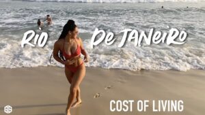 Read more about the article RIO DE JANEIRO BRAZIL COST OF LIVING & TRAVEL GUIDE 🇧🇷