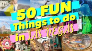 Read more about the article 50 Fun Things to do in Las Vegas – Vegas Vacation Travel Guide