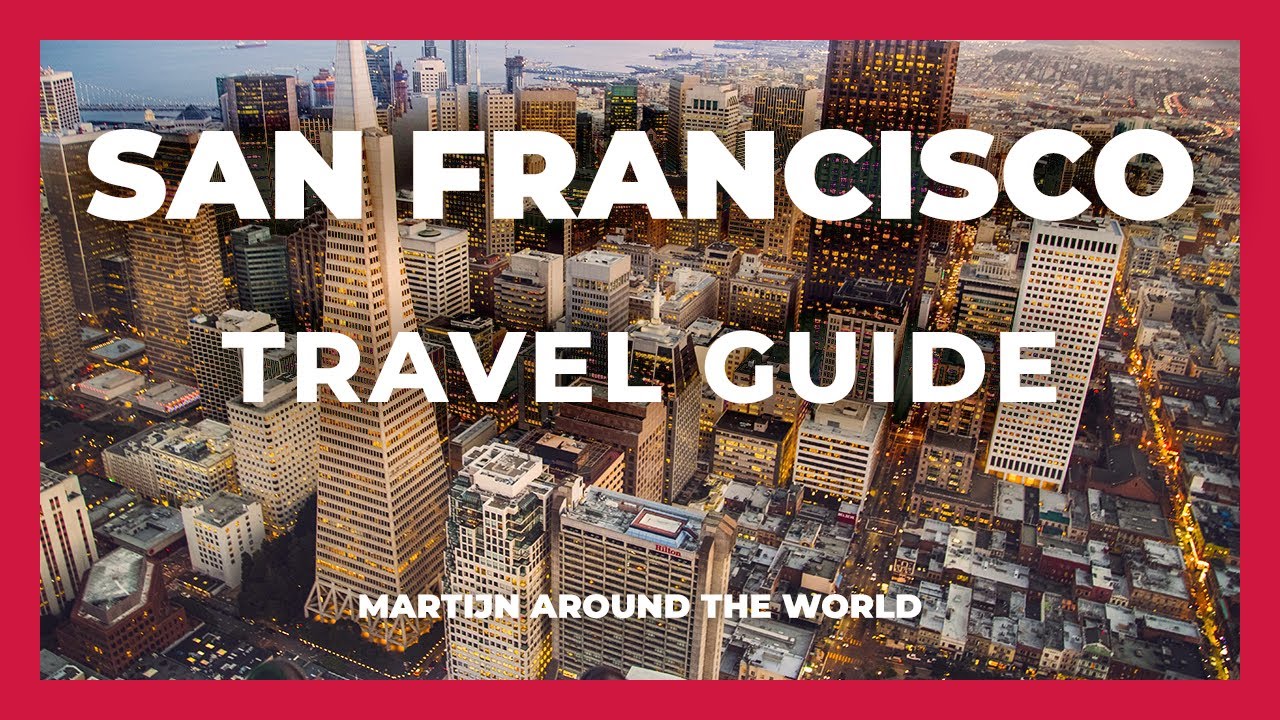 You are currently viewing SAN FRANCISCO TRAVEL GUIDE IN 5 MINUTES | Travel Guide SFO