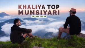 Read more about the article Khaliya Top Trek, Munsiyari | Uttarakhand | Travel Guide | 3 Travelers