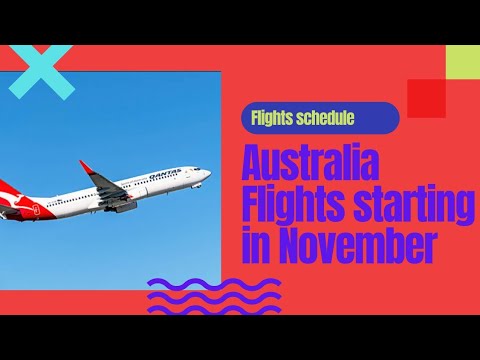 You are currently viewing Australian borders update. New flights scheduled Sydney to Delhi. Qantas flights schedule. November.