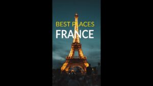 Read more about the article France best places to travel quick travel guide #shorts