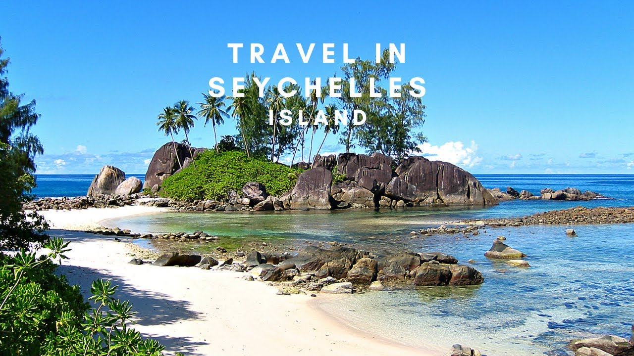 You are currently viewing Travel in Seychelles| Seychelles Travel Guide | Seychelles Island during Covid| how to travel