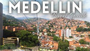 Read more about the article Medellin Colombia Travel Guide 2021