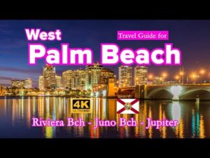Read more about the article West Palm Beach – Travel Guide for Palm Bch, Riviera Bch, Jupiter