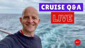 Read more about the article LIVE CRUISE Q&A #47: All Things Cruising – Saturday 6 November 2021