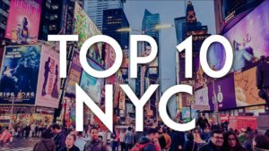 Read more about the article TOP 10 Things to do in NEW YORK CITY  | NYC Travel Guide