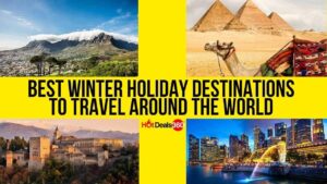 Read more about the article Best Winter Holiday Destinations