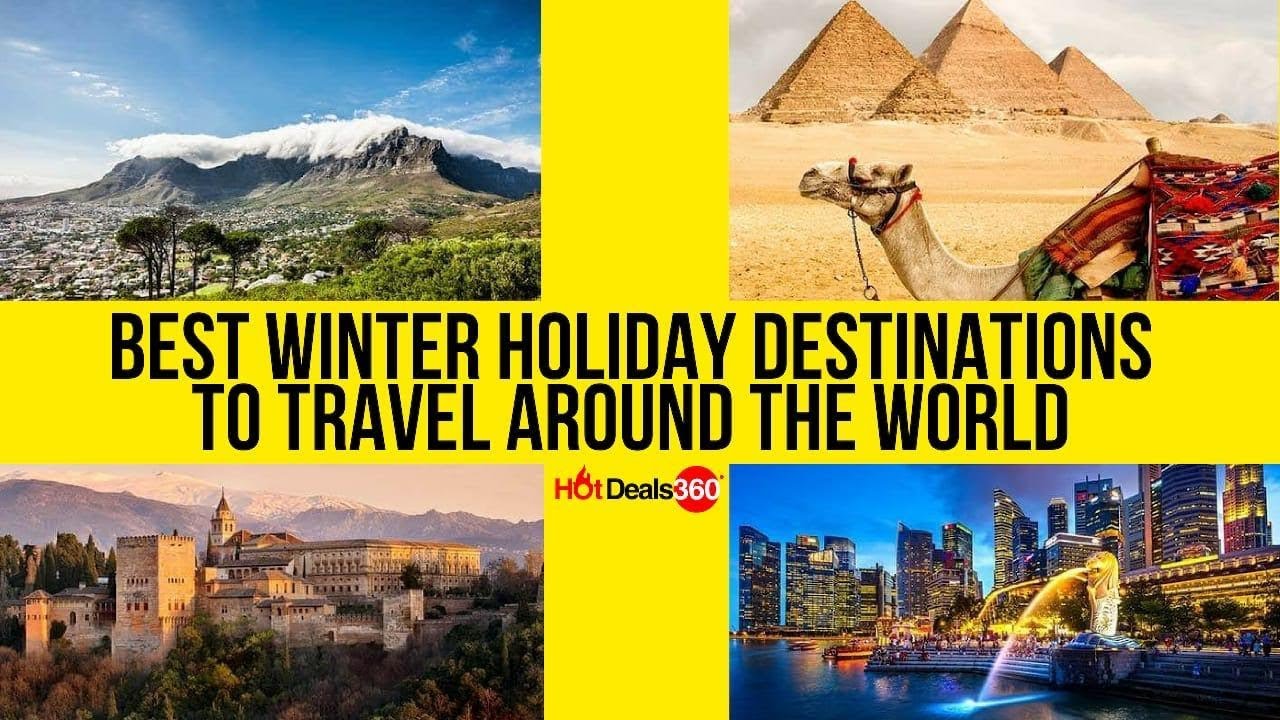 You are currently viewing Best Winter Holiday Destinations