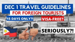 Read more about the article HOW IS THIS A RE-OPENING?! | TRAVEL GUIDE FOR FOREIGN TOURISTS IN THE PHILIPPINES START DEC 1
