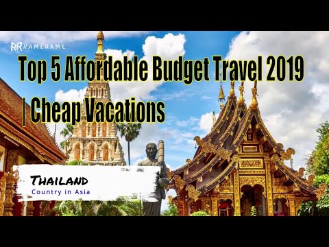 You are currently viewing ✅ Top 5 Affordable Budget Travel 2019 | Cheap Vacations  #Traveling #rametenan79