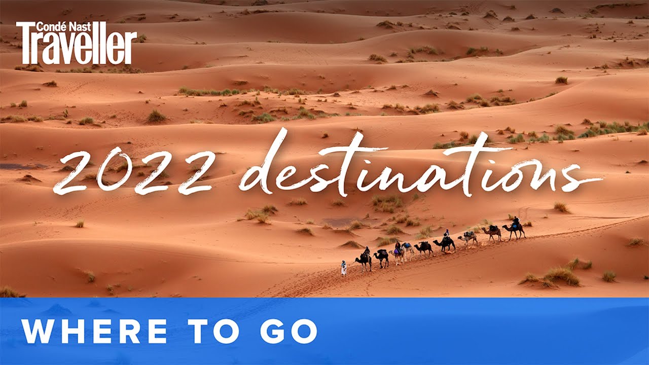 Read more about the article The 22 Best Holiday Destinations for 2022 | Condé Nast Traveller