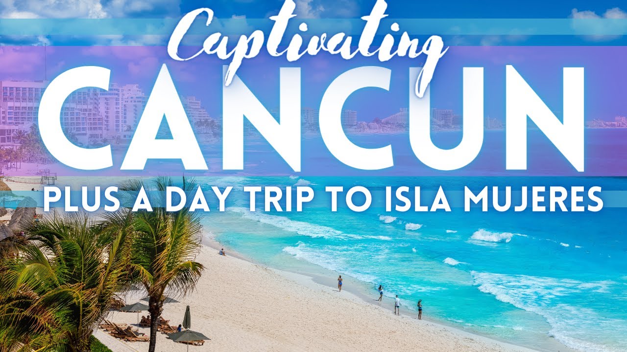 Read more about the article CANCUN MEXICO TRAVEL GUIDE 4K