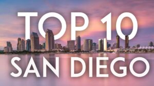 Read more about the article Top 10 Things to do in SAN DIEGO