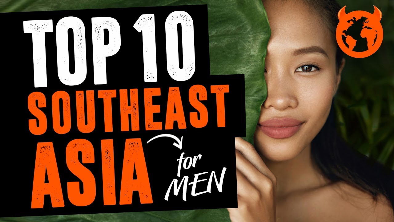 Read more about the article Top 10 Southeast Asia Travel Destinations for MEN