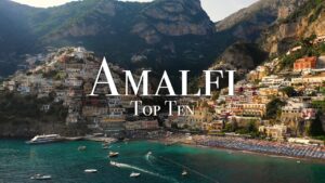 Read more about the article Top 10 Places On The Amalfi Coast – 4K Travel Guide