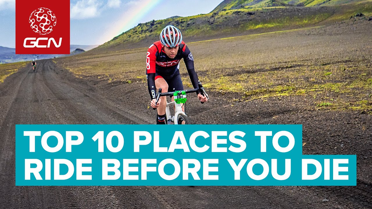 Read more about the article Top 10 Places To Ride Before You Die
