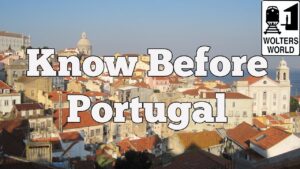 Read more about the article Visit Portugal – What to Know Before You Visit Portugal