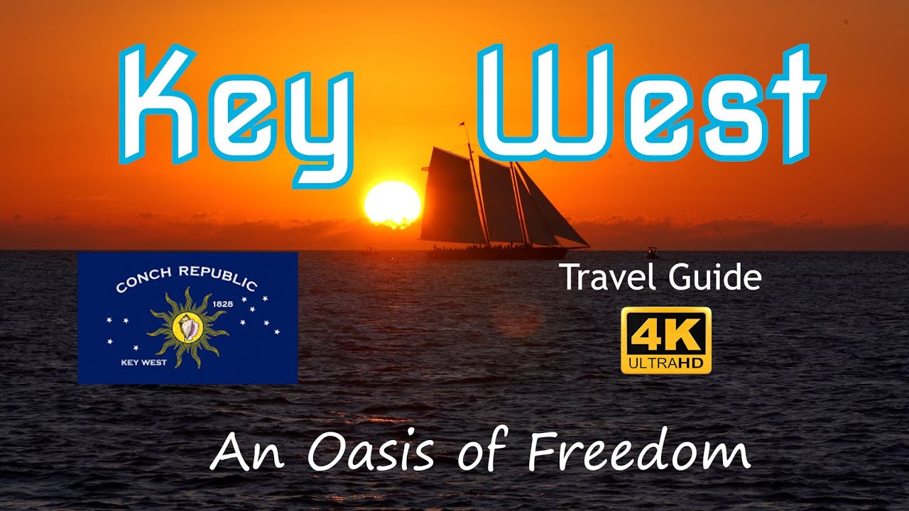 You are currently viewing Key West Travel Guide – "An Oasis of Freedom"