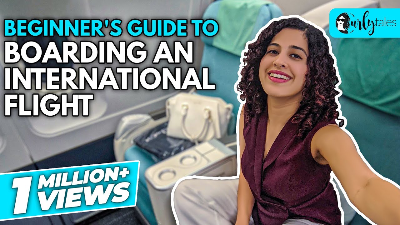 Read more about the article Beginner's Guide To Boarding An International Flight – Step By Step | Curly Tales