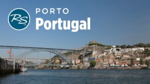 Read more about the article Porto, Portugal: Romantic Capital – Rick Steves’ Europe Travel Guide – Travel Bite