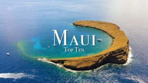 Read more about the article Top 10 Places To Visit In Maui – 4K Travel Guide