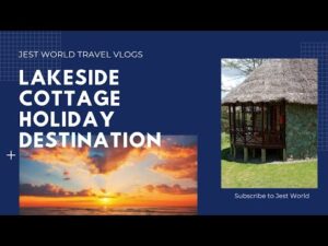 Read more about the article Best Lakeside destinations / take some time off, Lakeside||#Jestworldtravelvlogs #travel #holiday