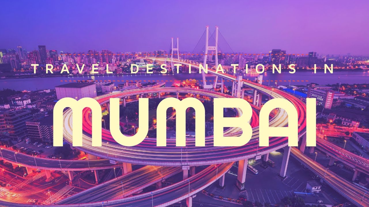 You are currently viewing Holiday Destinations Near Mumbai 2022- Travel Guide