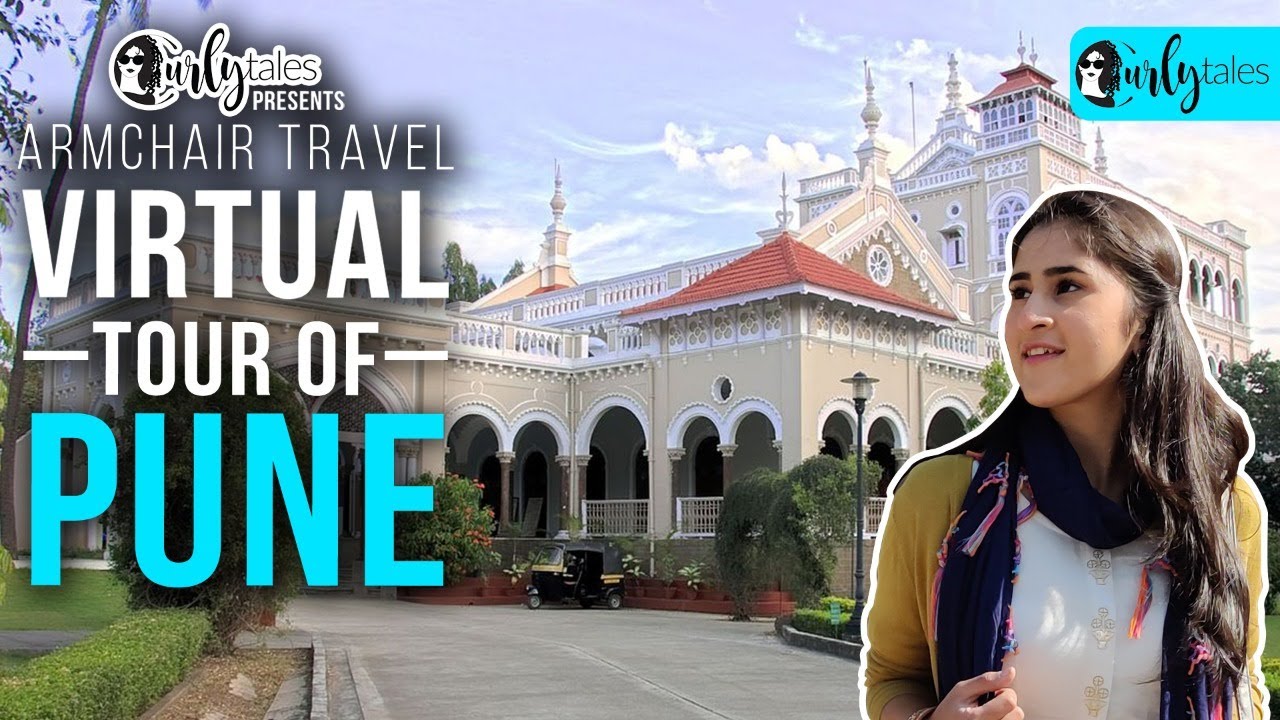 You are currently viewing Virtual Tour Of Pune, Maharashtra | Curly Tales