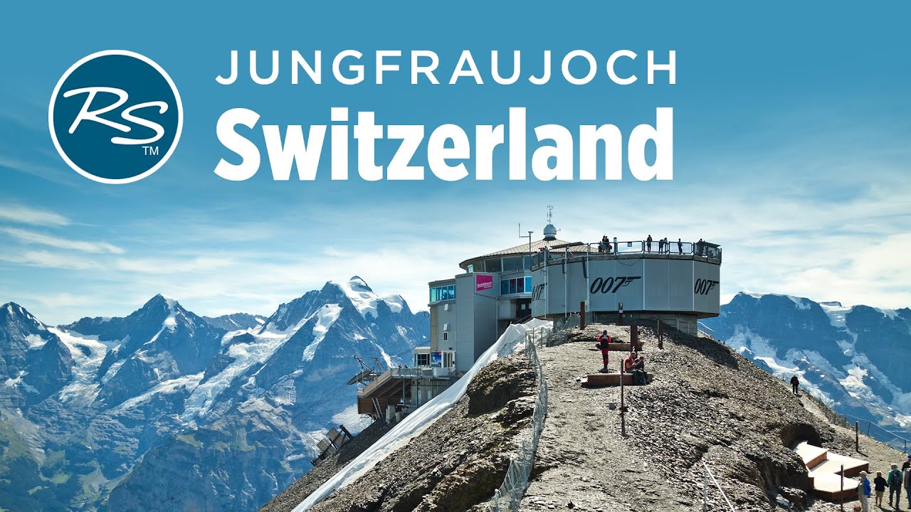 Read more about the article Berner Oberland, Switzerland: The Jungfraujoch Station – Rick Steves’ Europe Travel Guide