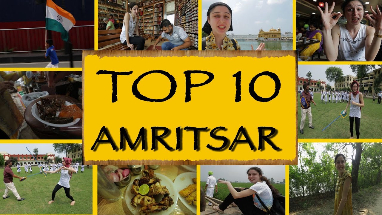 Read more about the article Top 10 Things To Do / See || Amritsar